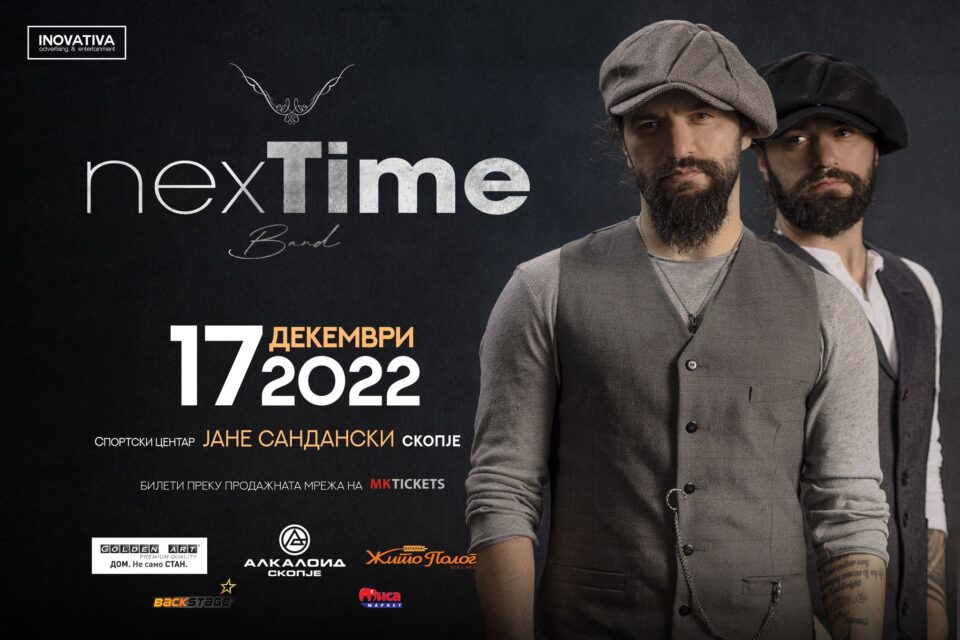 Време беше: Голем и солистички концерт на „Некст Тајм“ во Скопје